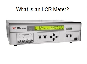 LCR 미터 란 무엇입니까?